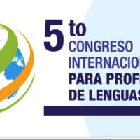 5to Congreso Internacional para Profesores de lengua. 